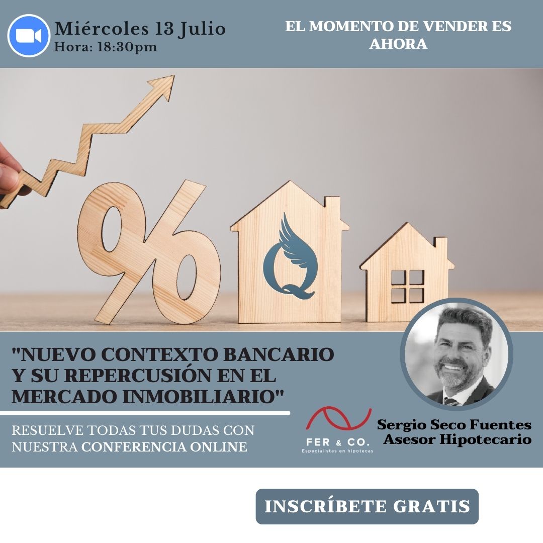 Nuevo contexto bancario y su repercusión en el mercado inmobiliario